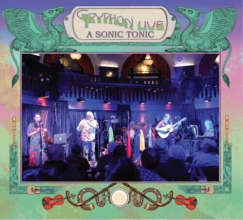 Gryphon - Gryphon Live A Sonic Tonic 2 CDs