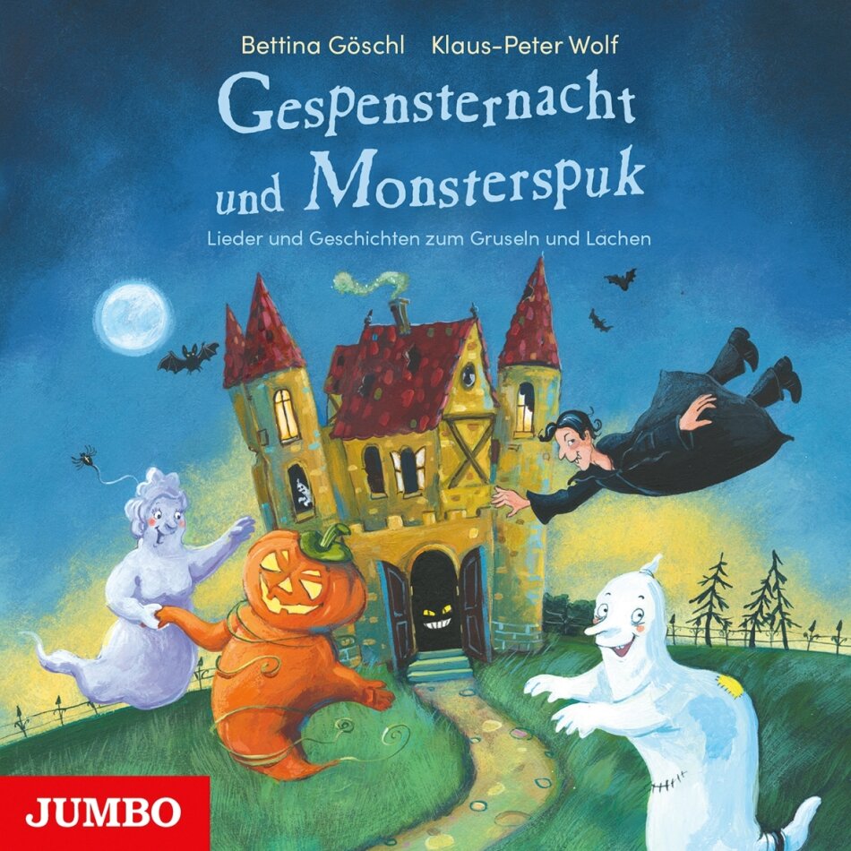 Bettina Göschl - Gespensternacht Und Monsterspuk