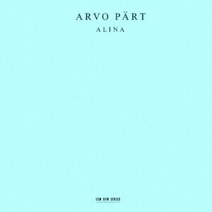 Arvo Pärt (*1935), Vladimir Spivakov, Dietmar Schwalke, Sergej Bezrodny & Alexander Malter - Alina 2024 Reissue, Universal Japan, Japan Edition