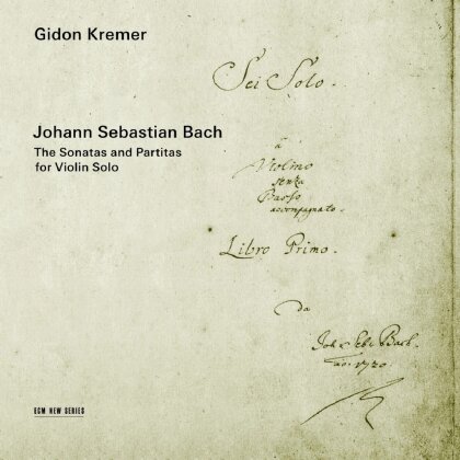 Johann Sebastian Bach (1685-1750) & Gidon Kremer - The Sonatas and Partitas for Violin Solo - Die Sonaten Und Partiten F&uuml;r Solo Violine (Japan Edition, 2024 Reissue, Universal Japan)