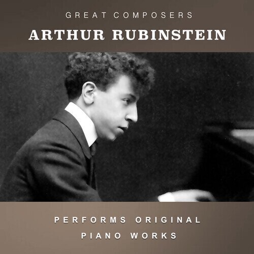 Artur Rubinstein - Condon Collection: Masters Of The Piano Roll CD-R, Manufactured On Demand