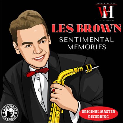 Les Brown - Sentimental Memories - The Wally Heider Recordings (CD-R, Manufactured On Demand)
