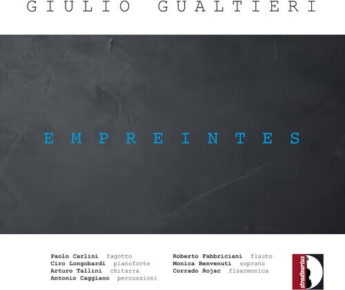 Giulio Gualtieri, Monica Benvenuti, Roberto Fabbriciani, Paolo Carlini, … - Empreintes Signatures...