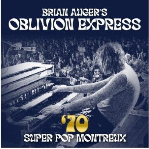 Brian Auger - ’70 Super Pop Montreux Repertoire