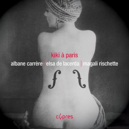 Albane Carr&egrave;re, Elsa de Lacerda & Magali Rischette - Kiki A Paris