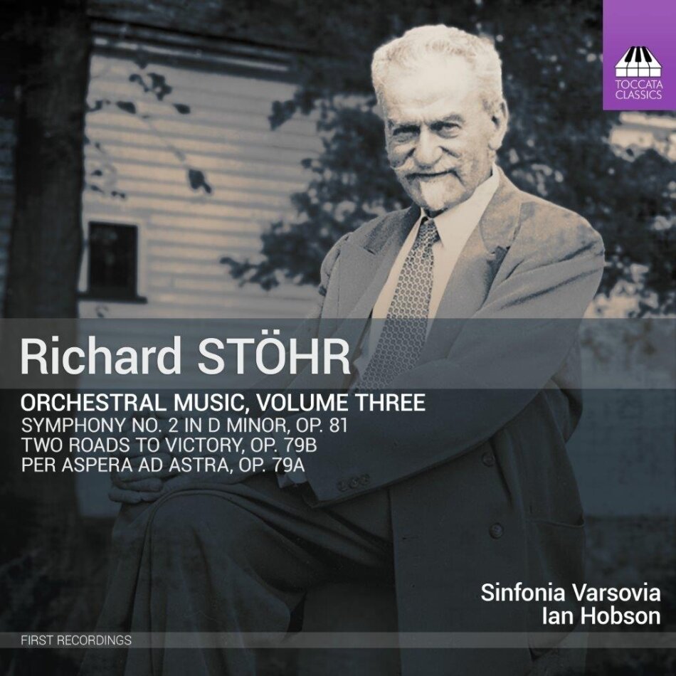 Sinfonia Varsovia, Richard Stöhr & Ian Hobson - Orchestral Music Vol. 3