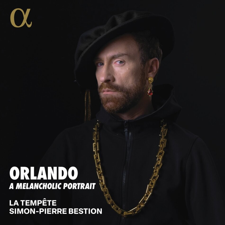 Orlando Di Lasso (1532-1594), Simon-Pierre Bestion & La Tempête - Orlando - A Melancholic Portrait