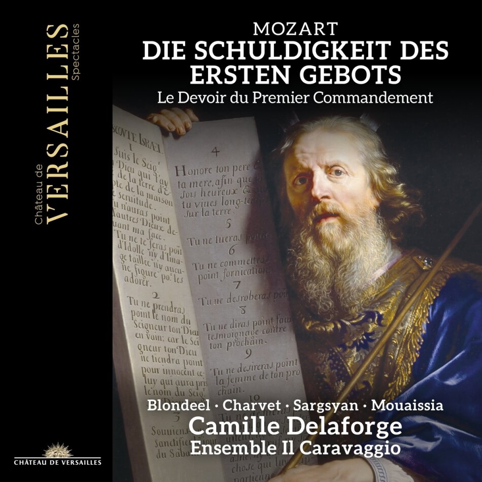 Camille Delaforge, Wolfgang Amadeus Mozart (1756-1791) & Ensemble Il Caravaggio - Die Schuldigkeit Des Ersten Gebots K. 35