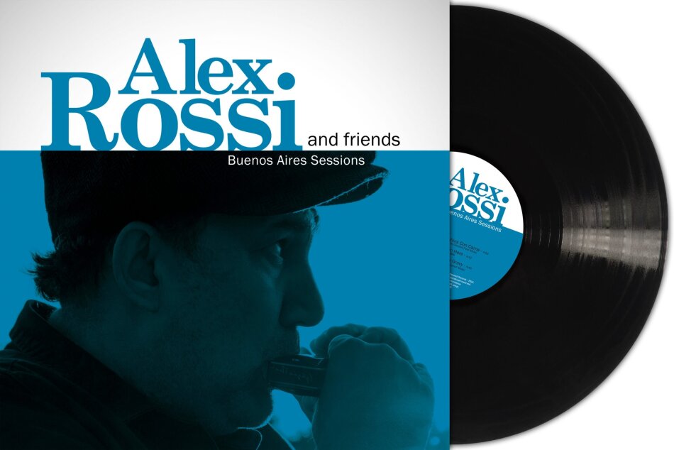 Alex Rossi & & Friends - Buenos Aires Sessions LP