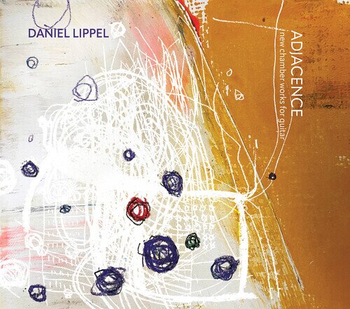 Gilbert, Berman, Davidovsky & Daniel Lippel - Adjacence 2 CDs