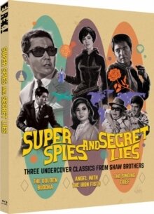 Super Spies and Secret Lies - The Undercover Classics from Shaw Brothers - The Golden Buddha / Angel with the Iron Fists / The Singing Thief Limited Edition