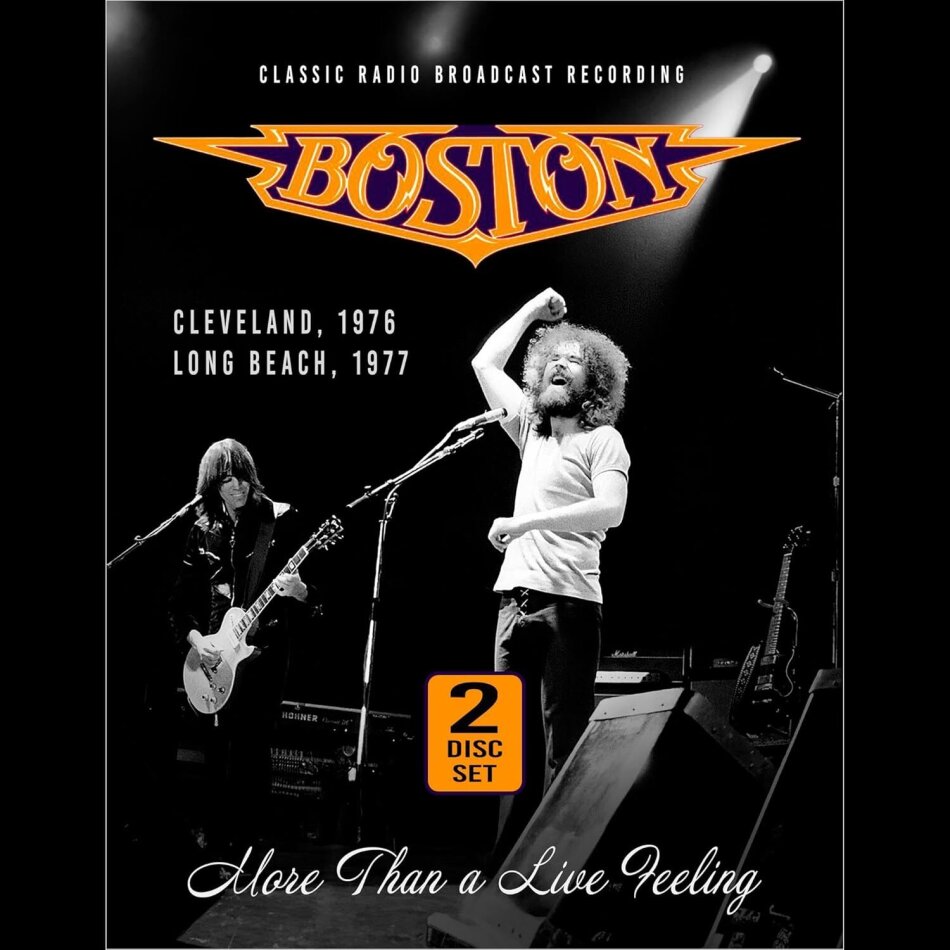 Boston - More Than A Live Feeling 2 CDs