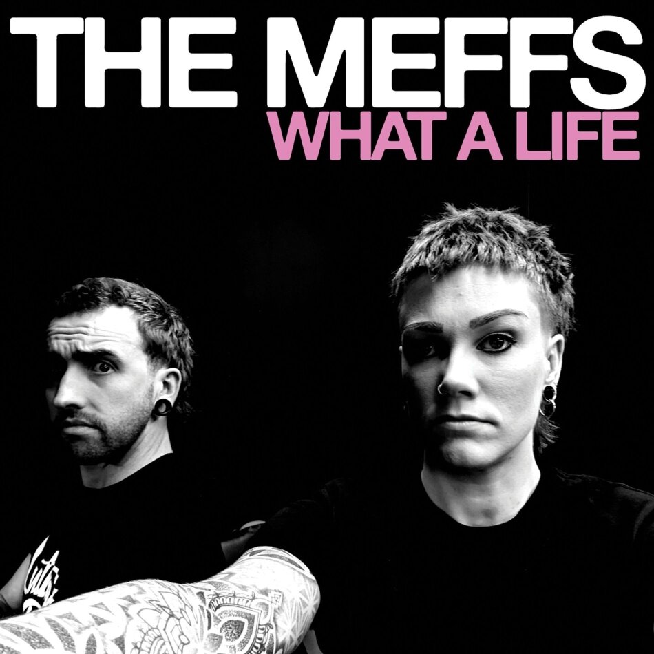 The Meffs - What A Life Limited Edition, Baby Blue Vinyl, LP