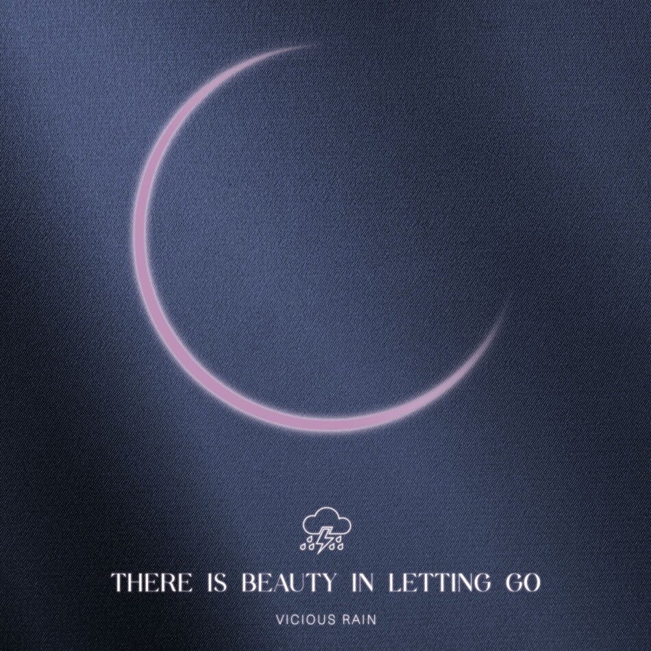 Vicious Rain - There Is Beauty In Letting Go Colored, LP