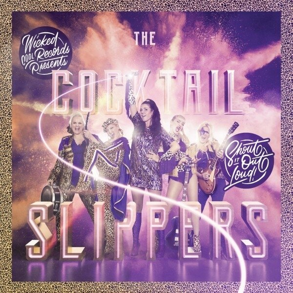 Cocktail Slippers - Shout It Out Loud! 2024 Reissue, Purple Vinyl, LP