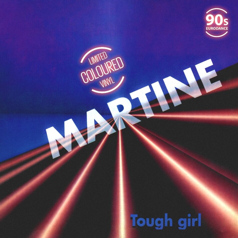 Martine - Tough Girl 12" Maxi