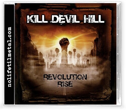 Kill Devil Hill - Revolution Rise 2024 Reissue