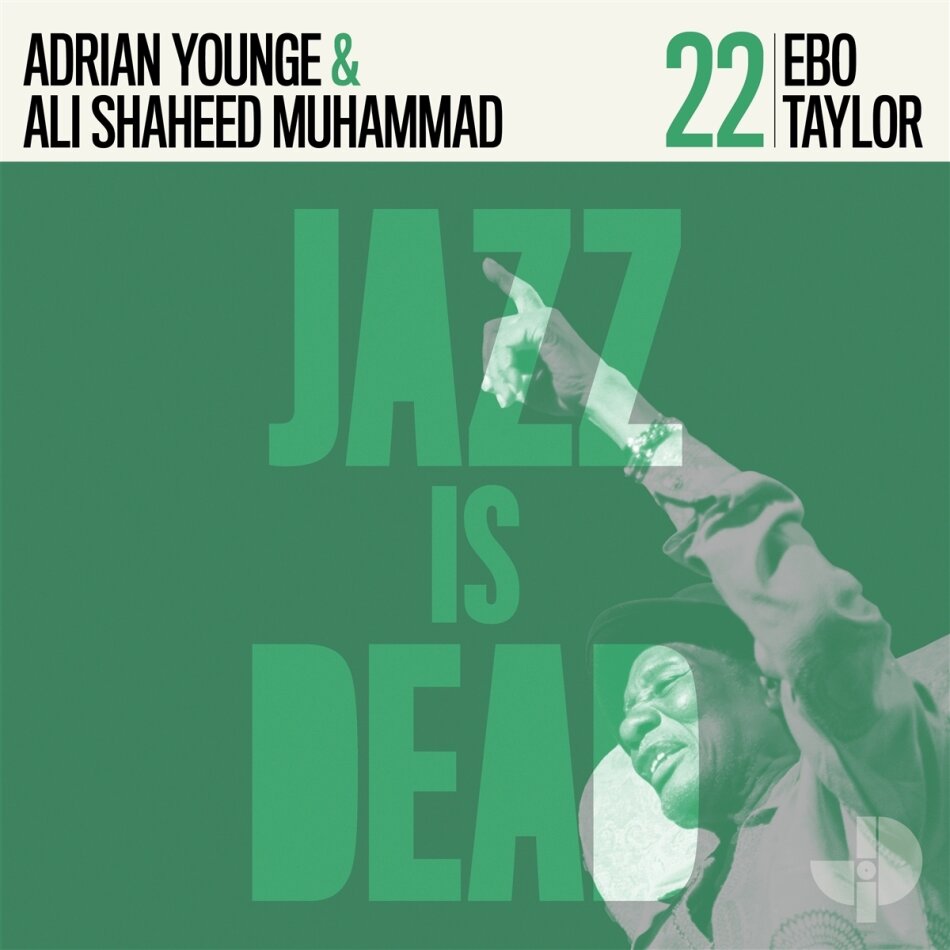 Ebo Taylor, Adrian Younge & Ali Shaheed Muhammad - Jazz Is Dead 022 LP