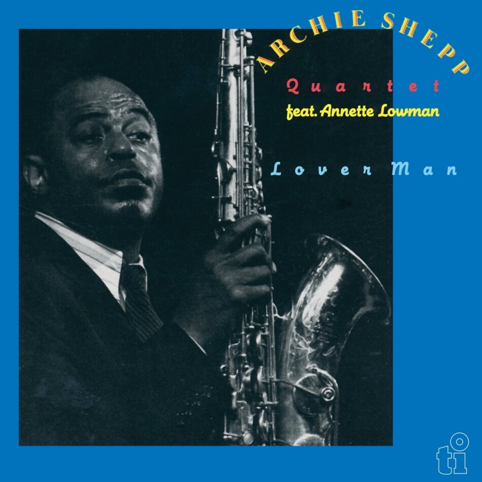 Archie Shepp & Annette Lowman - Lover Man Music On Vinyl, 2 LPs