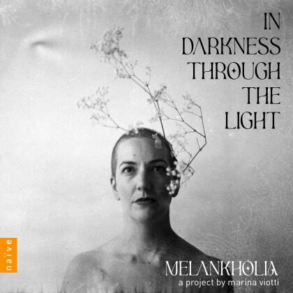 Marina Viotti, Melankholia, Bj&ouml;rk, Johnny Cash, &hellip; - In Darkness Through The Light