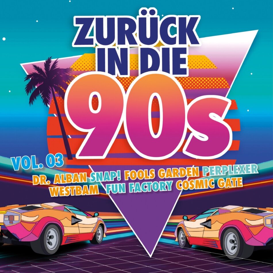 Zurück In Die 90s Vol. 3 2 CDs