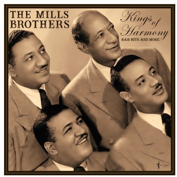 The Mills Brothers - Kings Of Harmony: R&B Hits And More 1942-52 LP