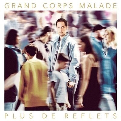 Grand Corps Malade - Plus De Reflets