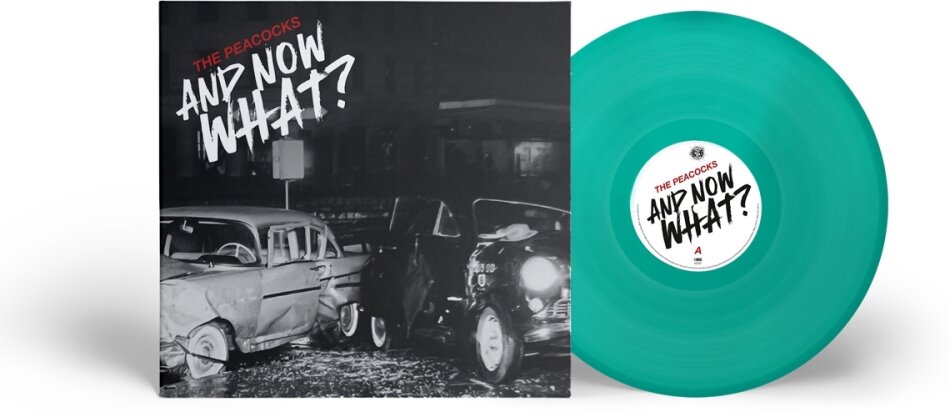The Peacocks - And Now What? Mint Coloured Vinyl, LP