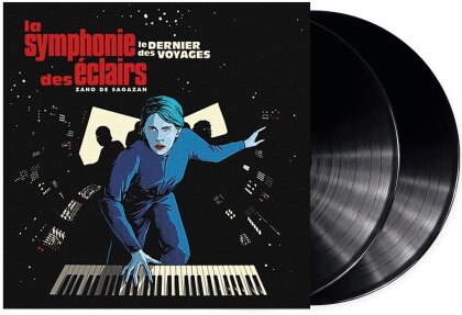 Zaho De Sagazan - La Symphonie Des Exclairs (Le Dernier Des Voyages) (2 LP)