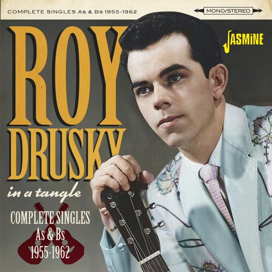 Roy Drusky - In A Tangle - Complete Singles As & Bs 1955-1962 Jasmine Records