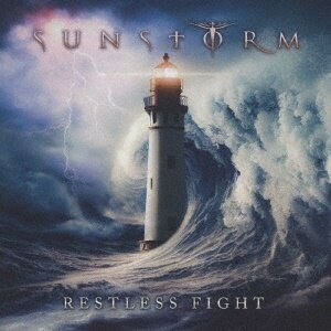 Sunstorm - Restless Fight Bonustracks, Avalon Japan