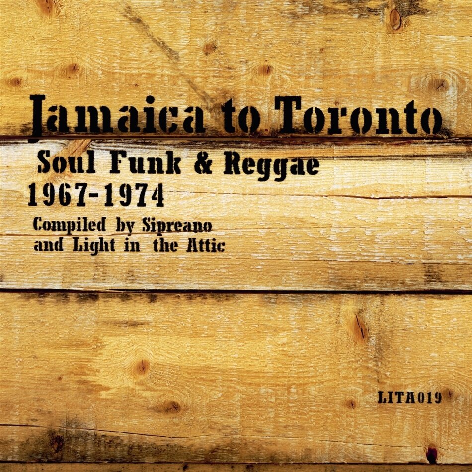 Jamaica To Toronto - Soul Funk & Reggae 2 LPs