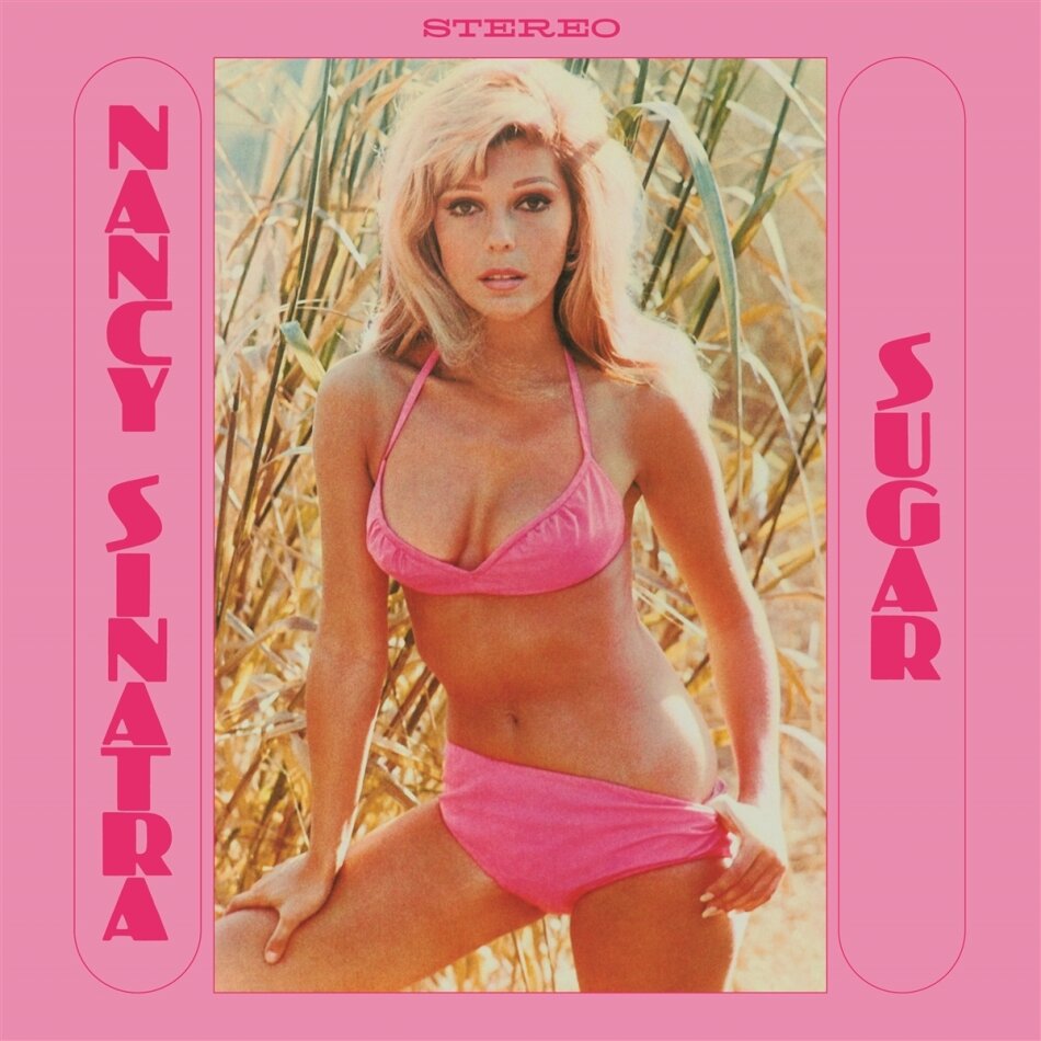 Nancy Sinatra - Sugar 2024 Reissue, Light In The Attic, Pink Vinyl, LP