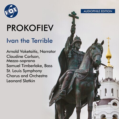 Voketaitis, Serge Prokofieff (1891-1953), Leonard Slatkin, Arnold Voketaitis, … - Ivan The Terrible (Oratorio Arr. Abram Stasevich)