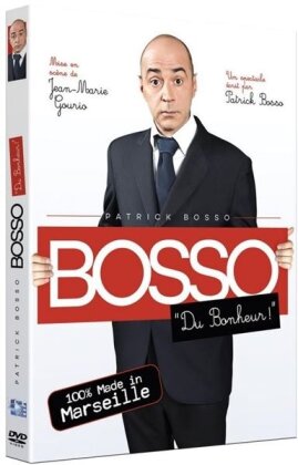 Patrick Bosso - Du bonheur !