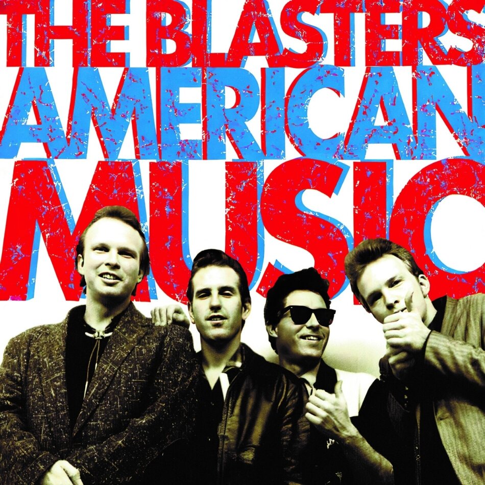 Blasters - American Music 2024 Reissue, LP