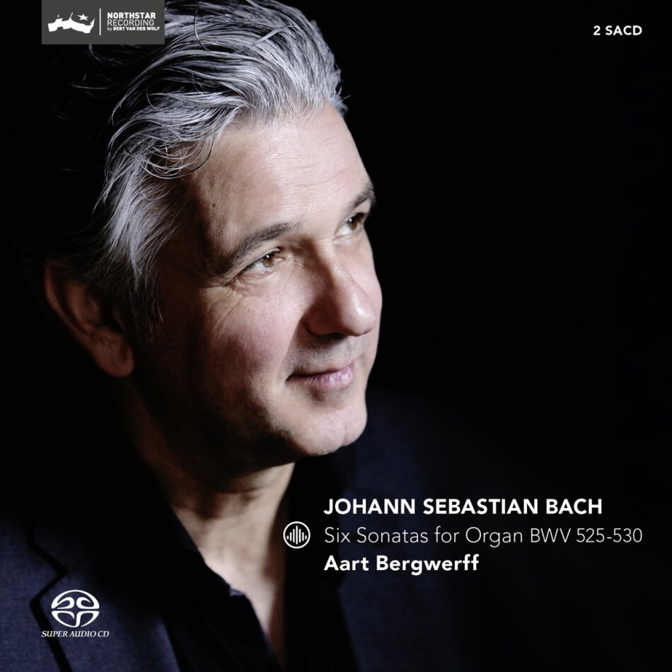 Aart Bergwerff & Johann Sebastian Bach (1685-1750) - Six Sonatas for Organ BWV 525-530 2 Hybrid SACDs