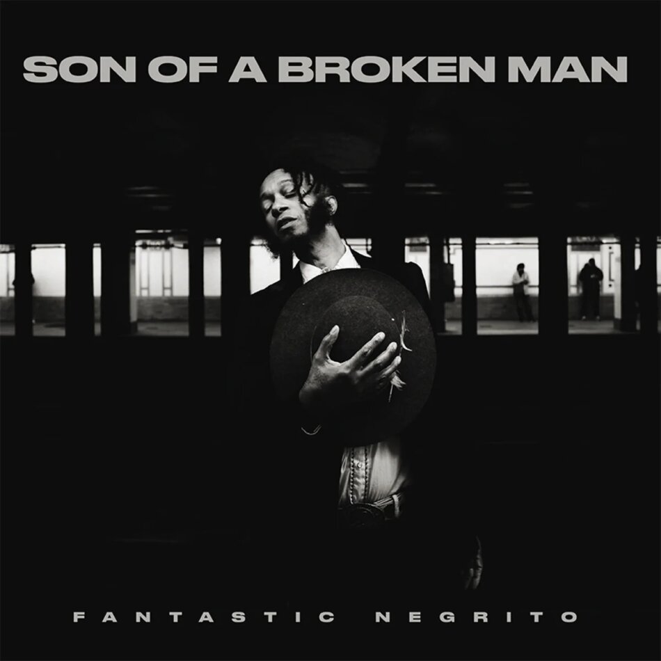 Fantastic Negrito - Son Of A Broken Man LP