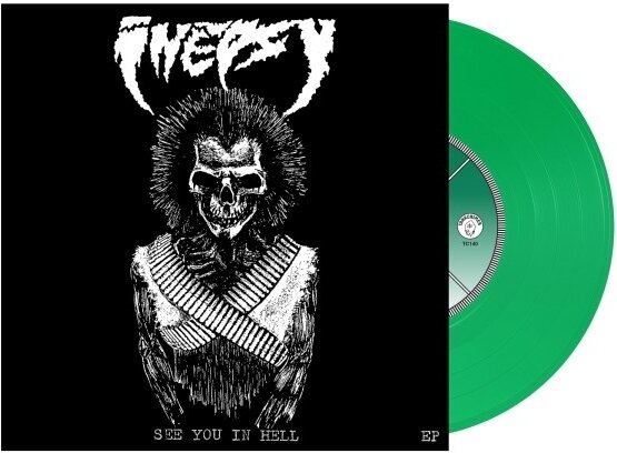 Inepsy - See You In Hell Green Vinyl, 7" Single