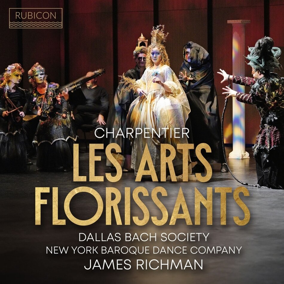 Dallas Bach Society, Marc-Antoine Charpentier (1636-1704) & James Richman - Les Arts Florissants