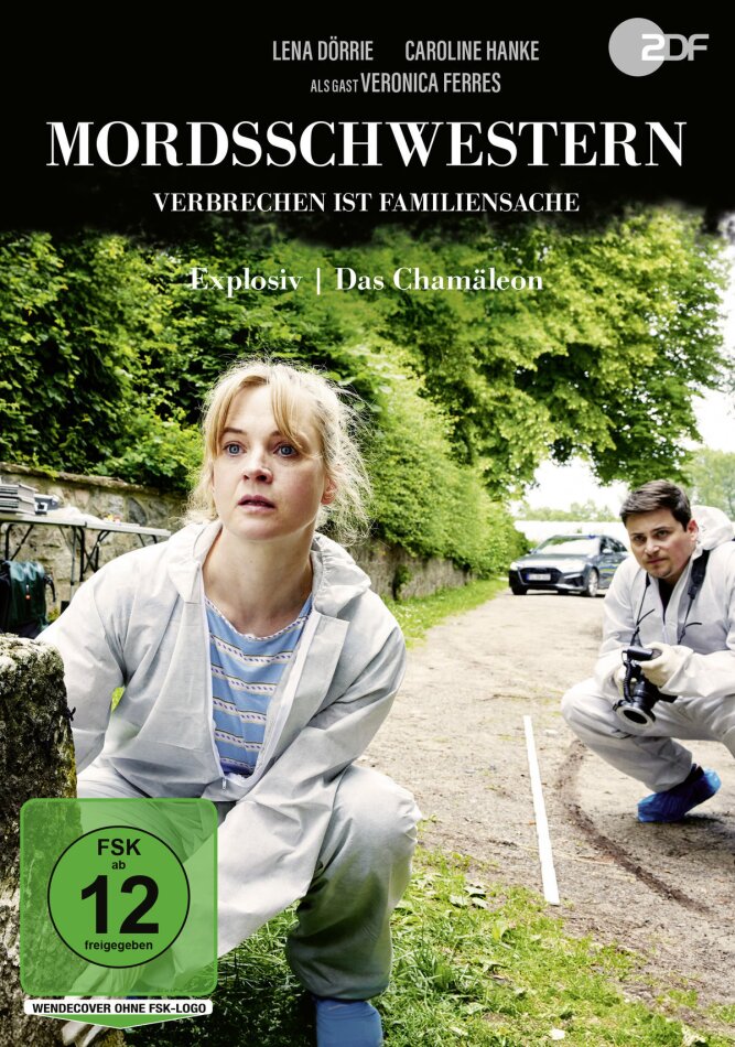 Mordsschwestern - Verbrechen ist Familiensache - Explosiv / Das Chamäleon