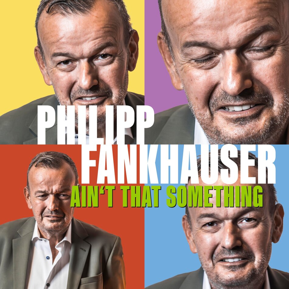 Philipp Fankhauser - Ain't That Something 2 LPs