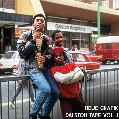 Neue Grafik - Dalston Tape Vol 1 LP