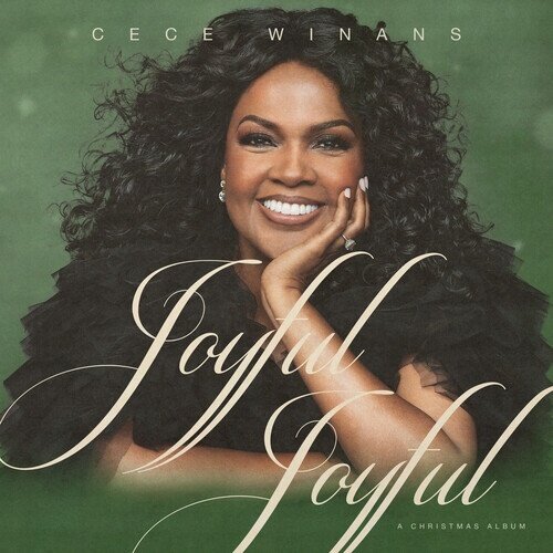 Cece Winans - Joyful Joyful: A Christmas Album