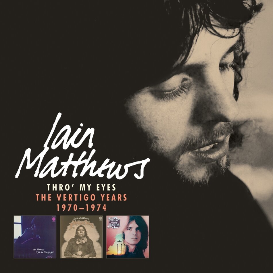 Iain Matthews - Thro My Eyes: The Vertigo Years 1970-1974 5 CDs