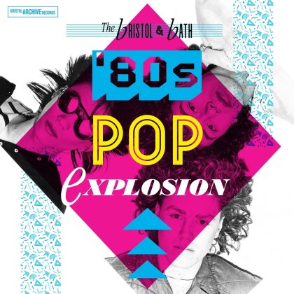 Bristol And Bath Pop Explosion - The 80s