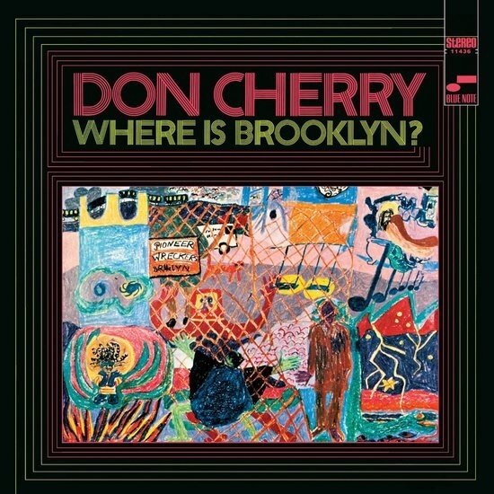 Don Cherry (1936-1995) - Where Is Brooklyn? 2024 Reissue, Blue Note, UHQCD