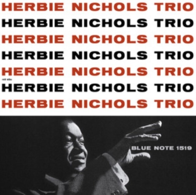 Herbie Nichols - Herbie Nichols Trio 2024 Reissue, Capitol, UHQCD