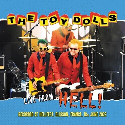 The Toy Dolls - Live From Hell (Live At Hellfest) LP