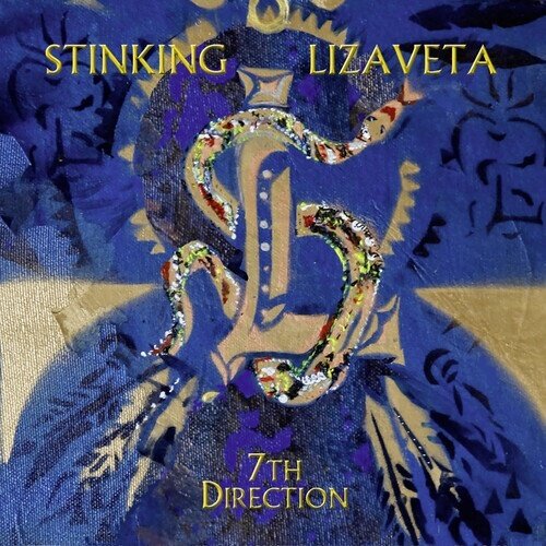 Stinking Lizaveta - 7th Direction 2024 Reissue